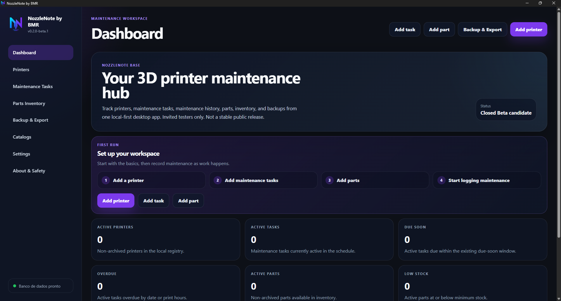 NozzleNote by BMR dashboard showing the first-run maintenance workspace and local app status.